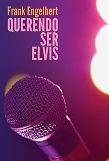 Livro Querendo Ser Elvis