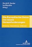 Image de Die Europäische Union vor neuen Herausforderungen: Verfassung – Osterweiterung – Welthandel (English and German Edition)