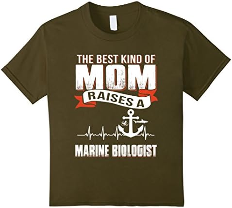Kids mother day gift- Best mom raise Marine biologist shirt 8 Olive
