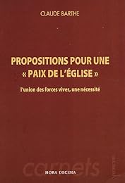 Propositions pour une "paix de l'Église"
