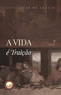 Livro A Vida é Traição