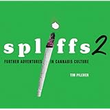 Spliffs A Celebration Of Cannabis Culture Jones Nick Marks