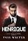 Livro HENRIQUE: Livro 2 (Família Fontes)