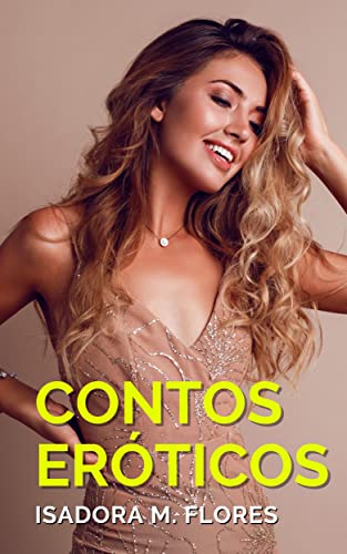 Contos Eróticos: Traição extraconjugal - eBook, Resumo, Ler Online e ...