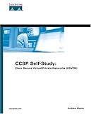 Image de CCSP Self-Study: Cisco Secure Virtual Private Networks (CSVPN) (2nd Edition)