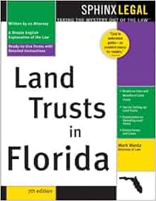 Land Trusts In Florida Legal Survival Guides Mark Warda