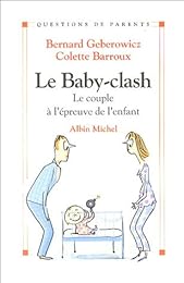Le  baby-clash
