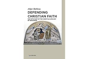 Defending Christian Faith: The Fifth Part of the Christian Apology of Gerasimus