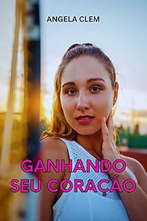 Livro GANHANDO SEU CORAÇÃO