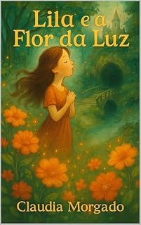 Livro Lila e a Flor da Luz