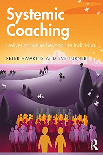 Download Systemic Coaching: Delivering Value Beyond the Individual (English Edition) PDF
