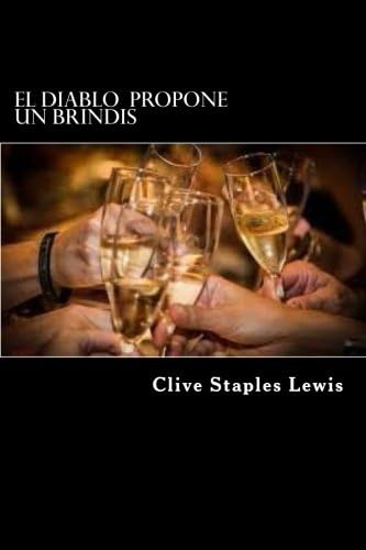 El Diablo propone un brindis (Spanish Edition)