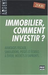 Immobilier, comment investir ?