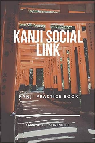 Kanji Social Link Japanese Kanji Practice Paper Handwriting Book Tsunemoto Yamamoto Amazon Es Libros
