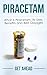 Piracetam: What is Piracetam, Its Uses, Benefits and Best Dosages (Kratom, Kratom For Beginners, Nootropics, Brain Supplements, Anxiety, Anxiety Self Help, Modafinil, Phenibut, Piracetam, Kava)