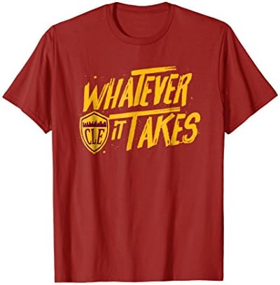 Cleveland Whatever It Takes T-Shirt