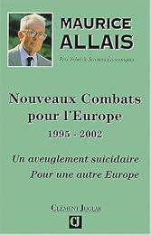 Nouveaux combats pour l'Europe 1995-2002