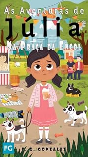 Livro AS AVENTURAS DE JÚLIA NA PRAÇA DA ENCOL