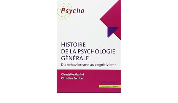 Histoire De La Psychologie Générale Du Behaviorisme Au -