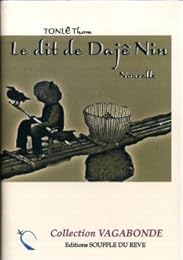 Le  dit de Dajê Nin