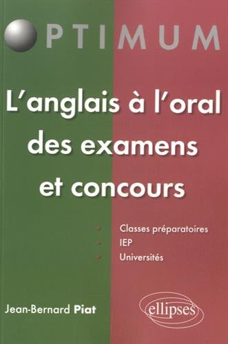 L' anglais à l'oral des examens et concours
