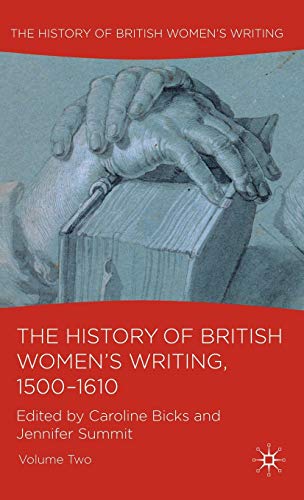 The History of British Women's Writing, 1500-1610: Volume Two