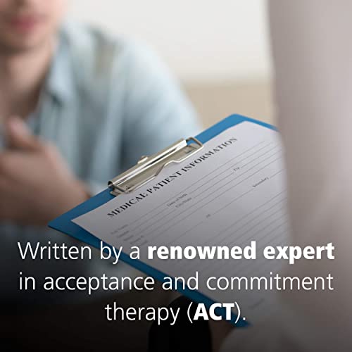 Get Out of Your Mind and Into Your Life: The New Acceptance and Commitment Therapy (A New Harbinger Self-Help Workbook)