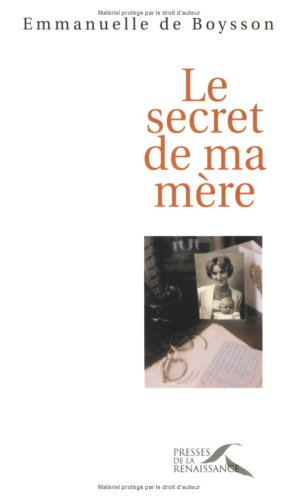 Le  secret de ma mère