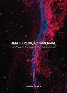 Livro Uma Expedição Invernal: Coletânea de Escritos da Primeira Juventude