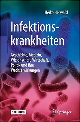 Infektionskrankheiten Geschichte Medizin Wissenschaft Wirtschaft Politik Und Ihre Wechselwirkungen Amazon De Herwald Heiko Reinhart Konrad Bucher Infektionskrankheiten Geschichte Medizin Wissenschaft Wirtschaft Politik Und Ihre Wechselwirkungen Amazon De Herwald Heiko Reinhart Konrad Bucher