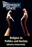 Religion in Politics and Society, , 0824210123