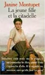 La  jeune fille et la citadelle