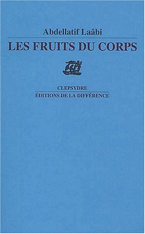 Les  fruits du corps