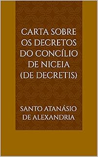 Livro Carta Sobre os Decretos do Concílio de Niceia (De decretis)