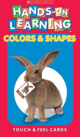 Hands-On Learning Touch and Feel Cards : Colors & Shapes (Scholastic Hands-on Learning)