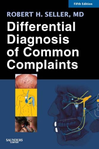 Differential Diagnosis of Common Complaints: 9780323512329