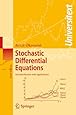 Stochastic Differential Equations: An Introduction with Applications (Universitext)