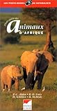 Photo-guide des animaux d'Afrique by 