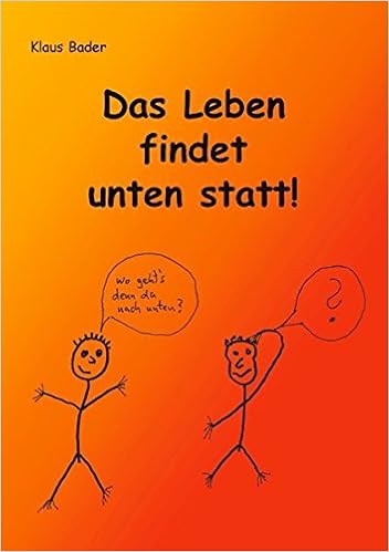 Das Leben Findet Unten Statt Amazon De Bader Klaus Bucher