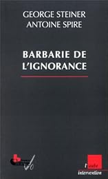 Barbarie de l'ignorance