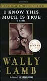 I Know This Much Is True (Oprah's Book Club) By Wally Lamb