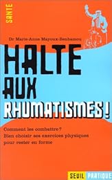 Haltes aux rhumatismes !