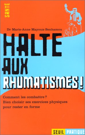 Haltes aux rhumatismes !