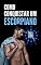 Livro Como Conquistar um Escorpiano: O Manual Completo dos Segredos do Homem de Escorpião