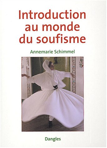 Introduction au monde du soufisme