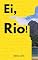 Livro Ei, Rio!