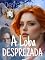 Livro A Loba Desprezada: A Lenda da Loba Vermelha (Saga Lunas)
