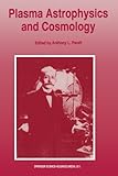 Plasma Astrophysics and Cosmology: The Second IEEE