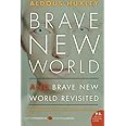 Brave New World and Brave New World Revisited