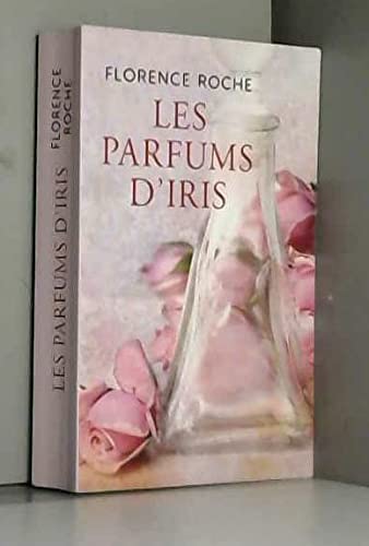 LES PARFUMS D'IRIS